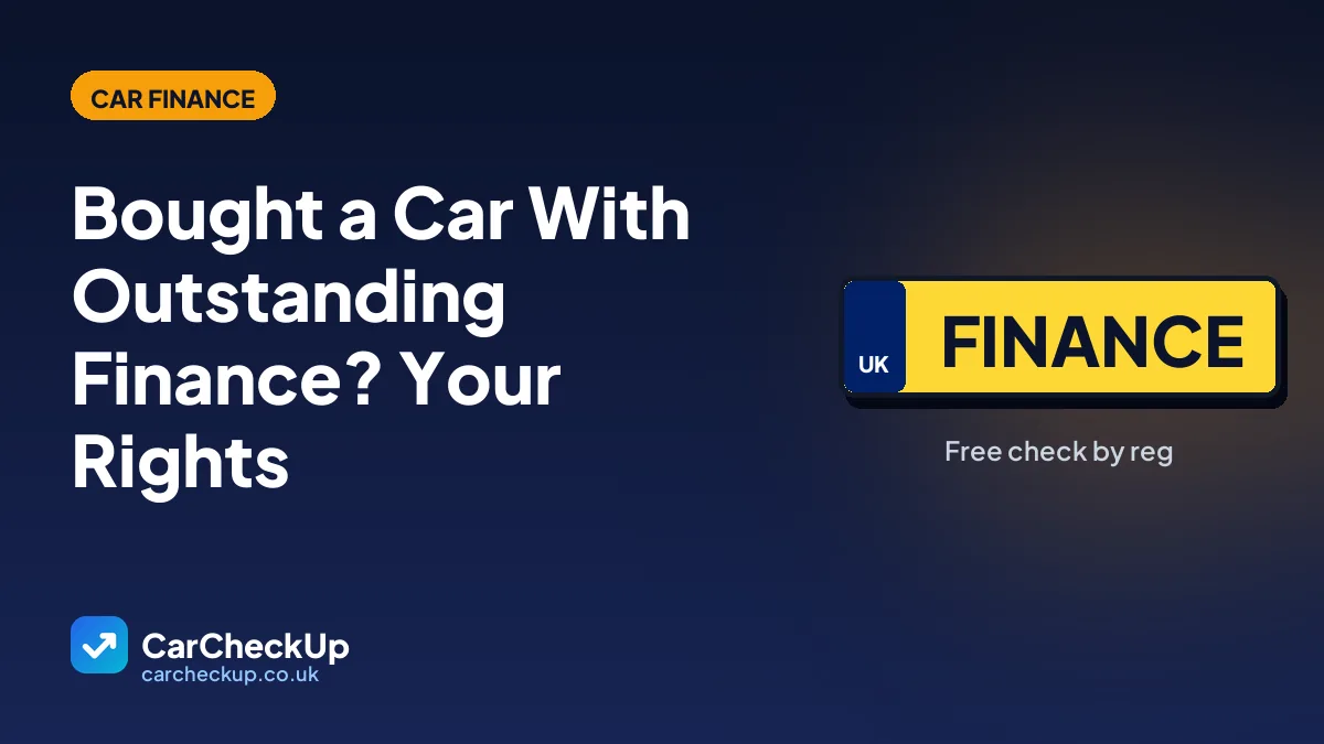 Bought a Car With Outstanding Finance? Your Rights