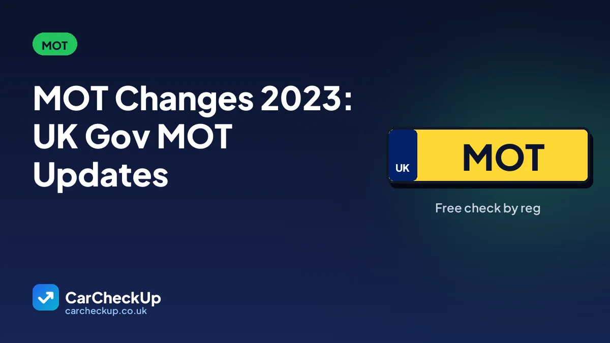 MOT Changes 2023: UK Gov MOT Updates
