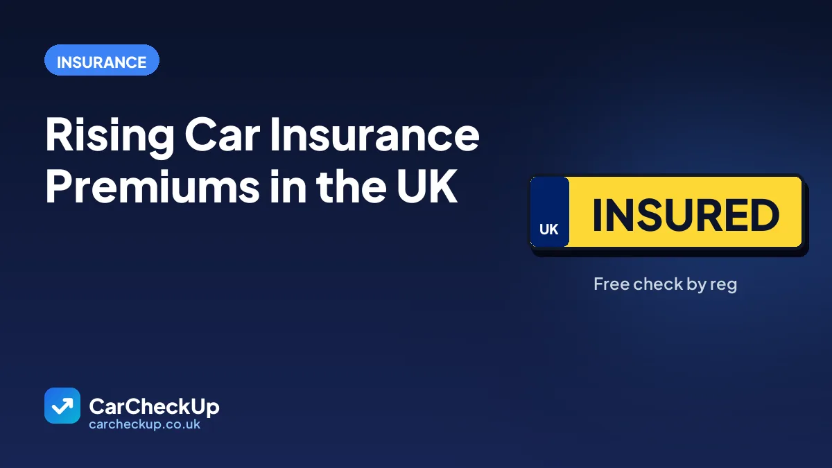 Rising Car Insurance Premiums in the UK