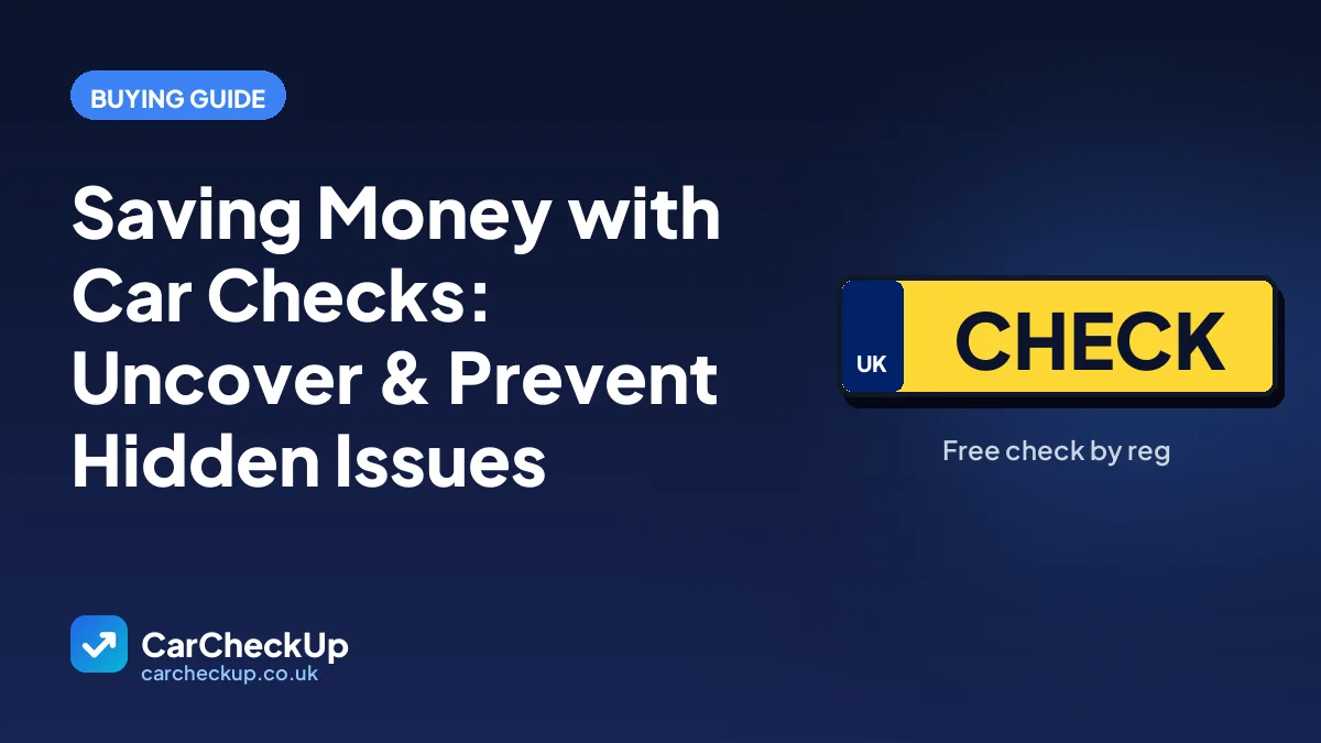 Saving Money with Car Checks: Uncover & Prevent Hidden Issues