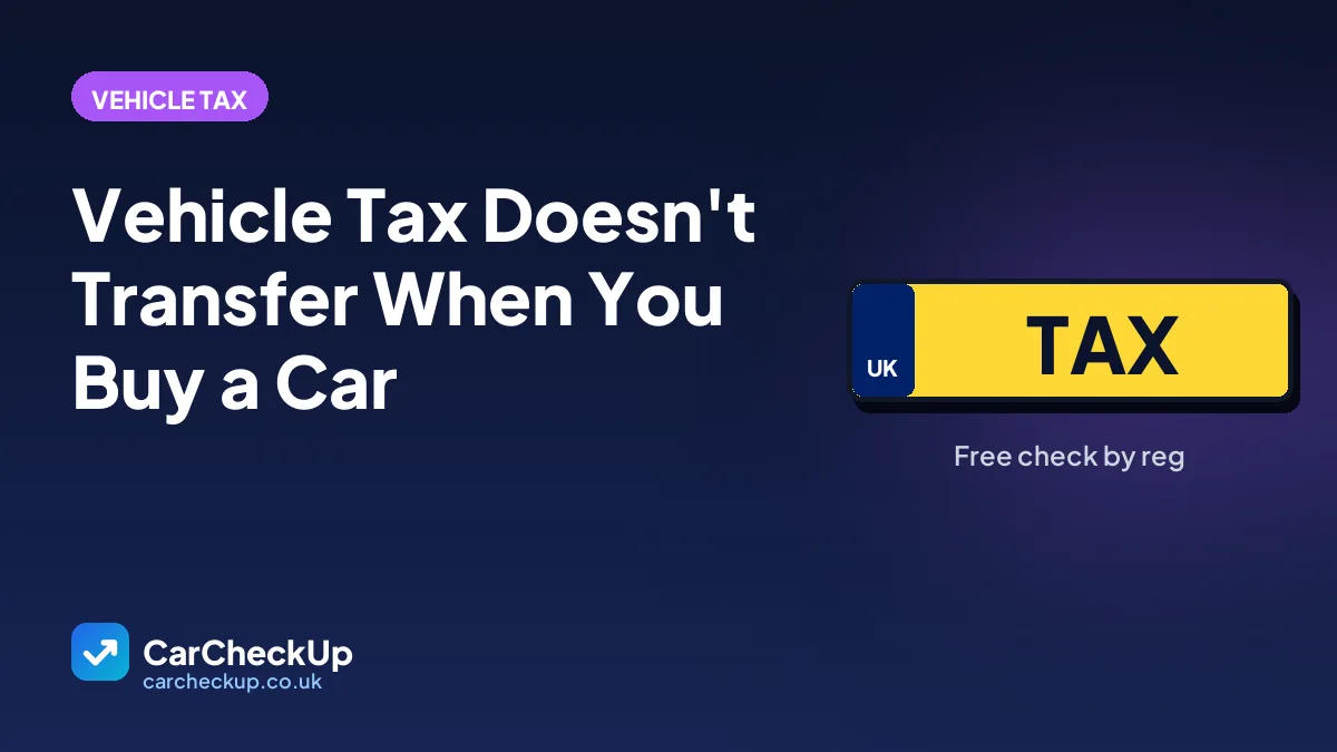 Vehicle Tax Doesn't Transfer When You Buy a Car